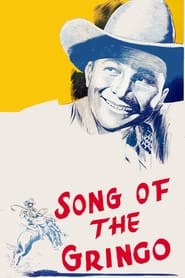 Song of the Gringo' Poster