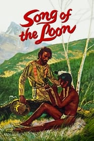 Song of the Loon' Poster