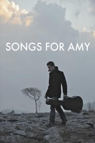 Songs for Amy' Poster