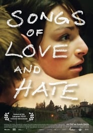 Songs of Love and Hate' Poster
