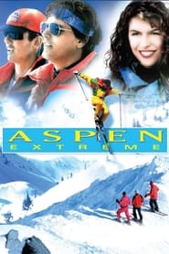 Aspen Extreme' Poster