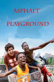 Asphalt Playground' Poster