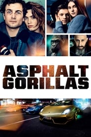 Asphaltgorillas' Poster