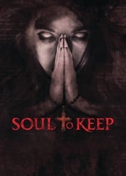 Soul to Keep' Poster