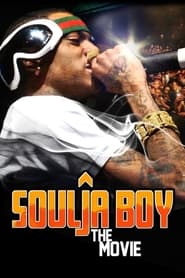 Soulja Boy The Movie' Poster