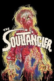 The Soultangler' Poster