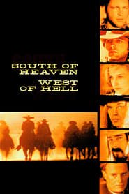 South of Heaven West of Hell' Poster