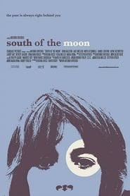 South of the Moon' Poster
