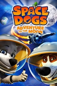 Space Dogs 2' Poster