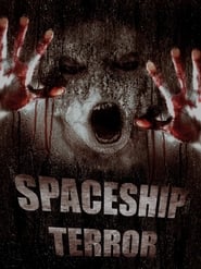Spaceship Terror' Poster