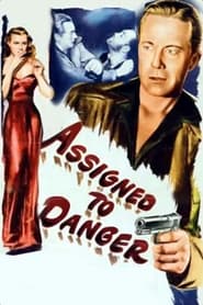 Assigned to Danger' Poster