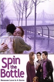 Spin The Bottle' Poster