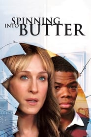 Spinning Into Butter' Poster