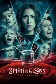 Spirit of the Glass 2 The Haunted' Poster