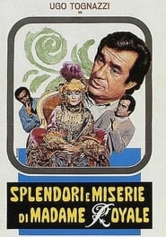 Splendori e miserie di Madame Royale' Poster