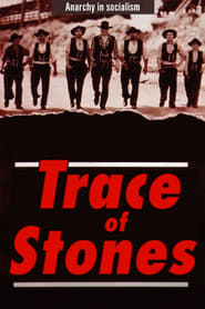 Trace of Stones' Poster