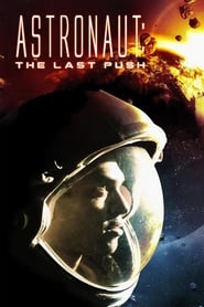 Astronaut The Last Push' Poster