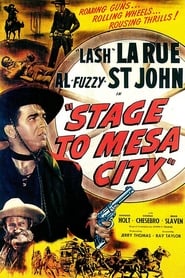 Stage to Mesa City' Poster