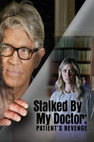 Stalked by My Doctor Patients Revenge' Poster