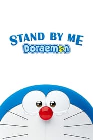 Stand by Me Doraemon' Poster