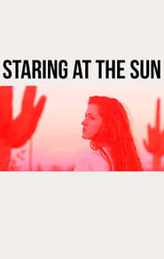 Staring at the Sun' Poster