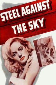 Steel Against the Sky' Poster