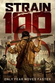 Strain 100' Poster