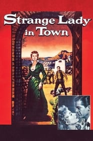 Strange Lady in Town' Poster