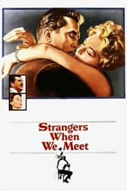 Strangers When We Meet' Poster
