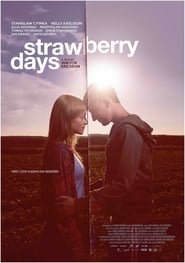 Strawberry Days' Poster