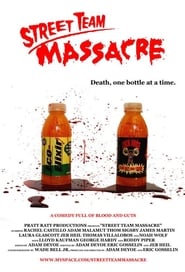 Street Team Massacre' Poster