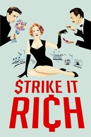 Strike It Rich' Poster