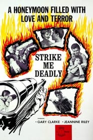 Strike Me Deadly' Poster