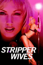 Stripper Wives' Poster