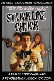 Stuck Like Chuck' Poster