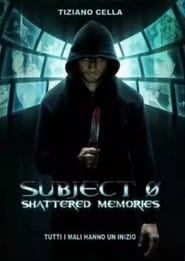 Subject 0 Shattered memories' Poster