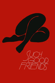 Such Good Friends' Poster