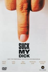 Suck My Dick' Poster