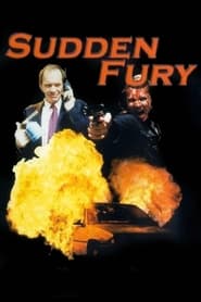 Sudden Fury' Poster