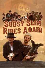 Sudsy Slim Rides Again' Poster
