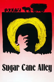 Sugar Cane Alley' Poster