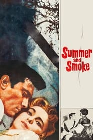 Summer and Smoke' Poster