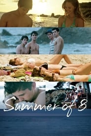 Summer of 8' Poster