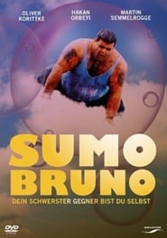 Sumo Bruno' Poster
