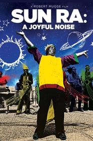 Sun Ra A Joyful Noise' Poster