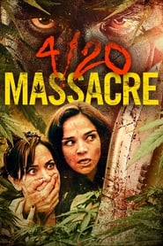 420 Massacre' Poster