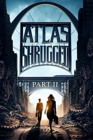 Atlas Shrugged Part II' Poster