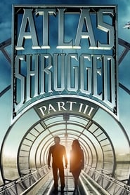 Streaming sources forAtlas Shrugged Part III