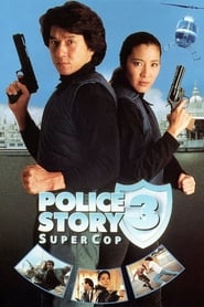 Police Story 3 Super Cop' Poster