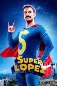 Superlopez' Poster